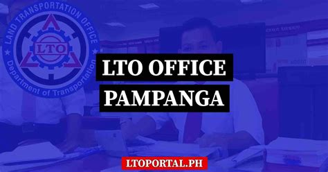 lto region 3 email address|LTO Pampanga Office Location and Contact Information.